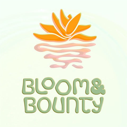 Bloom and Bounty